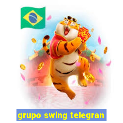 grupo swing telegran